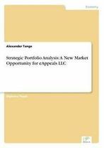Strategic Portfolio Analysis: A New Market Oppo. Tange,, Alexander Tange, Zo goed als nieuw, Verzenden