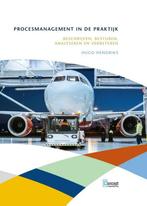 9789055163373 Procesmanagement in de praktijk | Tweedehands, Boeken, Verzenden, Zo goed als nieuw, Hugo Hendriks