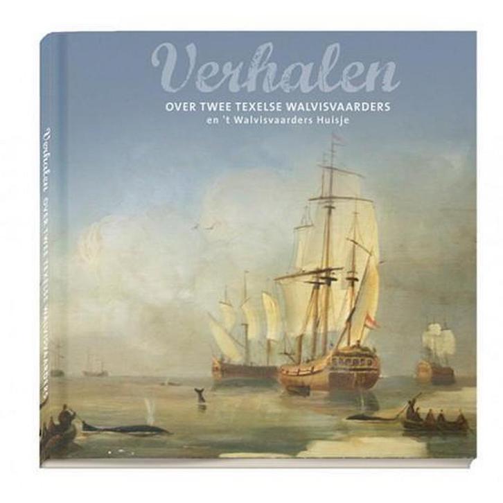Verhalen over twee Texelse walvisvaarders / Verhalen van, Boeken, Hobby en Vrije tijd, Zo goed als nieuw, Verzenden
