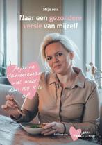 Naar de gezondere versie van mijzelf 9789083197302, Boeken, Verzenden, Zo goed als nieuw, Arjanne Hameeteman