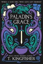 9781614505310 The Saint of Steel- Paladins Grace, Boeken, Verzenden, Nieuw, T Kingfisher