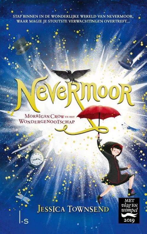 Nevermoor Morrigan Crow en het Wondergenootschap / Nevermoor, Boeken, Kinderboeken | Jeugd | 10 tot 12 jaar, Gelezen, Verzenden