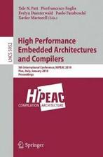 High Performance Embedded Architectures and Com. Patt,, Zo goed als nieuw, Yale N. Patt, Pierfrancesco Foglia, Evelyn Dueste, Verzenden