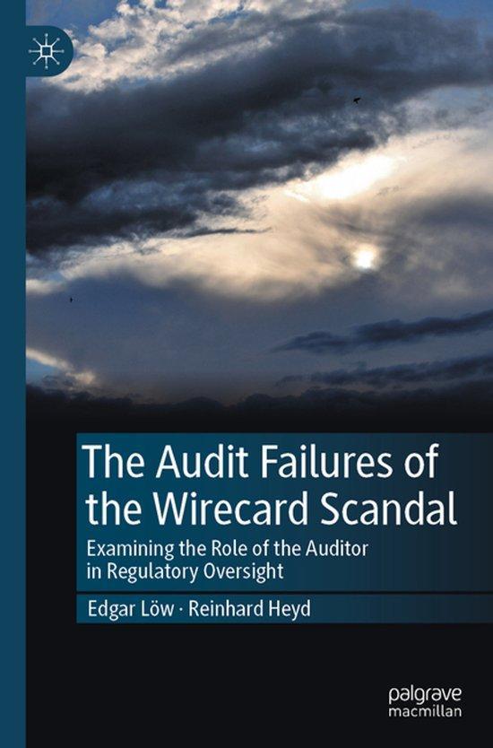 9783031598562 The Audit Failures of the Wirecard Scandal, Boeken, Economie, Management en Marketing, Nieuw, Verzenden