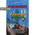 Elektrosmog De Verborgen Vervuiler 9789063786724, Verzenden, Gelezen, Gerrit Teule