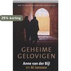 GEHEIME GELOVIGEN 9789033818677 Alfred Janssen, Boeken, Verzenden, Gelezen, Alfred Janssen