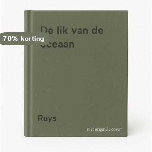 De lik van de oceaan 9789028207882 Ruys, Boeken, Romans, Zo goed als nieuw, Verzenden