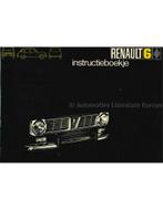 1970 RENAULT 6 INSTRUCTIEBOEKJE NEDERLANDS, Auto diversen, Handleidingen en Instructieboekjes