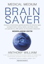 9789492665706 Medical Medium - Brain Saver, Boeken, Verzenden, Nieuw, Anthony William