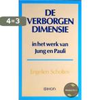 De verborgen dimensie in het werk van Jung en Pauli, Verzenden, Gelezen, Engelien Scholtes