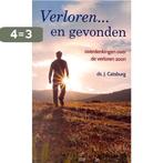 Verloren en gevonden 9789491586286 J. Catsburg, Boeken, Verzenden, Zo goed als nieuw, J. Catsburg