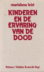 Kinderen en de ervaring van de dood 9789025599447 Leist, Verzenden, Gelezen, Leist