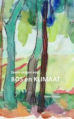 Zeven vragen over bos en klimaat 9789082598520 Simon Klingen, Boeken, Gelezen, Simon Klingen, Verzenden