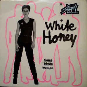 LP gebruikt - White Honey - Some Kinda Woman, Cd's en Dvd's, Vinyl | Rock, Zo goed als nieuw, Verzenden