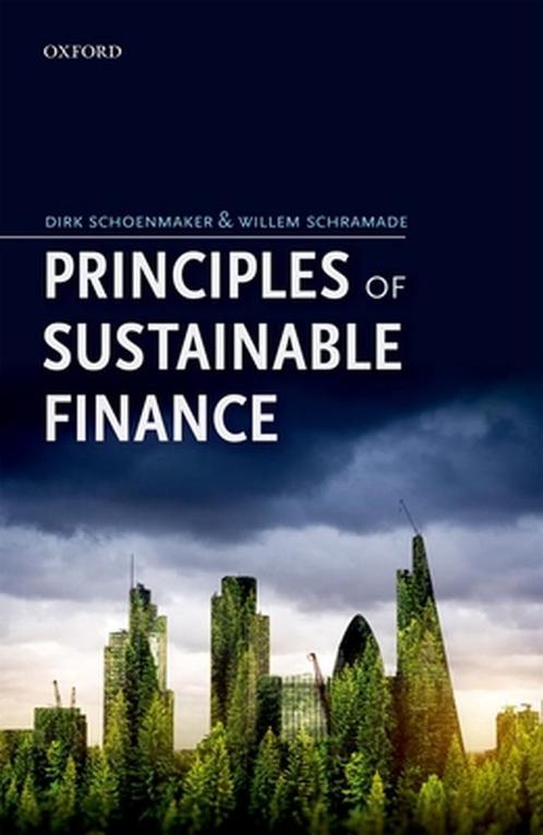 Principles of Sustainable Finance 9780198826606, Boeken, Taal | Engels, Zo goed als nieuw, Verzenden
