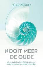 Nooit meer de oude 9789020217209 Mieke Lannoey, Verzenden, Gelezen, Mieke Lannoey