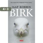 Birk 9789044547658 Jaap Robben, Verzenden, Zo goed als nieuw, Jaap Robben