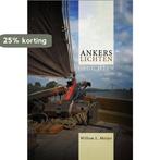 ANKERS LICHTEN - gedichten 9789063535391 W.L. Meijer, Boeken, Verzenden, Zo goed als nieuw, W.L. Meijer