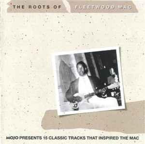 cd - Various - The Roots Of Fleetwood Mac (Mojo Presents..., Cd's en Dvd's, Cd's | Overige Cd's, Zo goed als nieuw, Verzenden