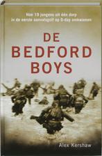 Bedford Boys 9789045300641 Alex Kershaw, Boeken, Verzenden, Gelezen, Alex Kershaw