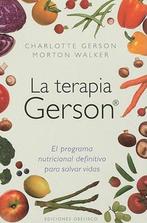 9788497777117 La terapia Gerson / The Gerson Therapy, Verzenden, Nieuw, Charlotte Gerson