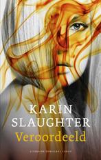Veroordeeld 9789023491842 Karin Slaughter, Boeken, Verzenden, Gelezen, Karin Slaughter