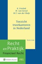 Toezicht trustkantoren in Nederland 9789013157697, Boeken, Verzenden, Zo goed als nieuw