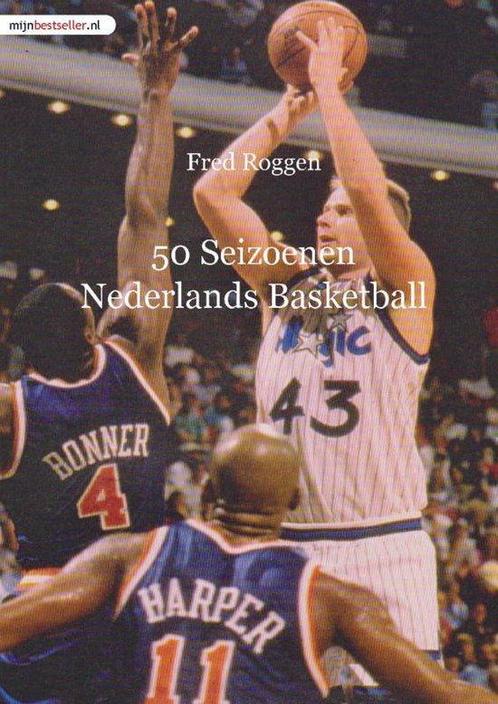 9789491080456 50 Seizoenen Nederlands Basketball, Boeken, Studieboeken en Cursussen, Nieuw, Verzenden