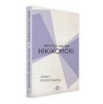 Notities van een hikikomori 9789083418414, Boeken, Romans, Verzenden, Gelezen, Gerrit Hoogstraaten