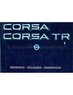 1984 OPEL CORSA | CORSA TR INSTRUCTIEBOEKJE NEDERLANDS