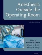 9780190495756 Anesthesia Outside the Operating Room, Boeken, Richard Urman, Zo goed als nieuw, Verzenden