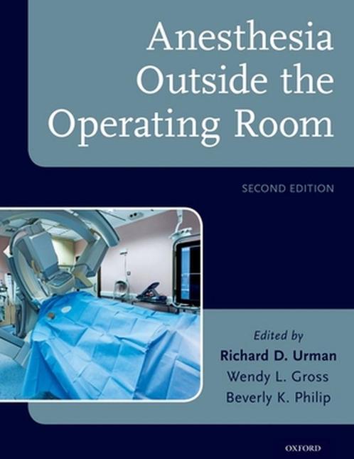 9780190495756 Anesthesia Outside the Operating Room, Boeken, Schoolboeken, Zo goed als nieuw, Verzenden