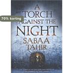 A Torch Against the Night (Ember Quartet, Book 2), Boeken, Verzenden, Gelezen, Sabaa Tahir