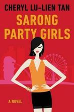 Sarong Party Girls 9780062499394 Cheryl Lu Lieu Tan, Boeken, Verzenden, Gelezen, Cheryl Lu Lieu Tan