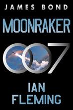 9780063298606 James Bond- Moonraker | Tweedehands, Boeken, Verzenden, Zo goed als nieuw, Professor of Organic Chemistry Ian Fleming