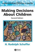 Making Decisions about Children 9780631202592 Schaffer, Verzenden, Gelezen, Schaffer