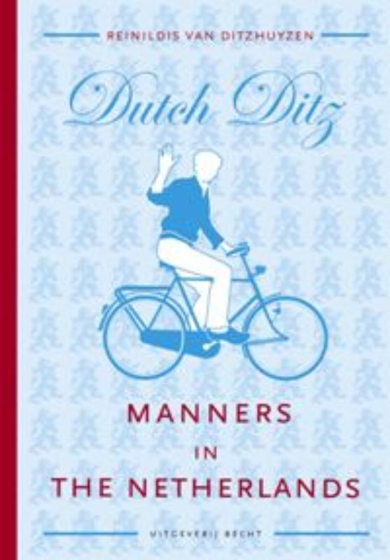Manners in the Netherlands 9789023012597, Boeken, Taal | Engels, Zo goed als nieuw, Verzenden