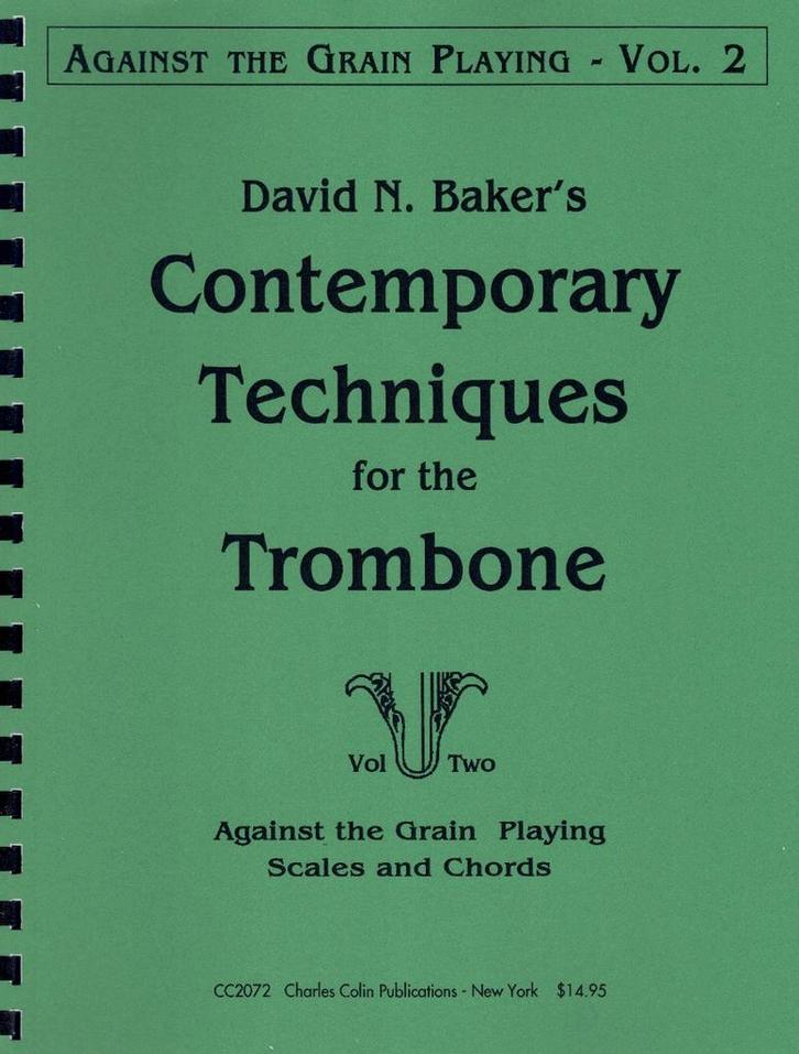 David N. Baker’s Contemporary Techniques for the Trombone Vo, Muziek en Instrumenten, Bladmuziek, Trombone, Nieuw, Ophalen of Verzenden
