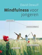 Mindfulness voor jongeren 9789020984507 David Dewulf, Boeken, Verzenden, Zo goed als nieuw, David Dewulf