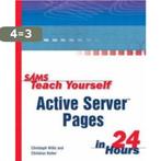 Sams Teach Yourself Active Server Pages in 24 Hours, Boeken, Verzenden, Zo goed als nieuw, Wille Christoph