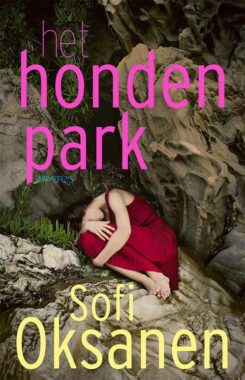 Het hondenpark (9789044644227, Sofi Oksanen) (Sofi Oksanen), Boeken, Romans, Nieuw, Verzenden