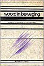Woord in beweging 1 ? Advent tot Epifanie 1 9789024234820, Boeken, Verzenden, Gelezen