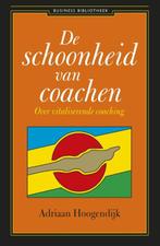 De schoonheid van coachen / Business bibliotheek, Verzenden, Gelezen, Adriaan Hoogendijk