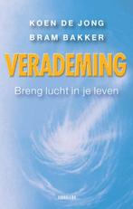 Verademing 9789049960100 Bram Bakker, Verzenden, Zo goed als nieuw, Bram Bakker