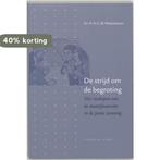 Strijd om de begroting 9789056251277 H.A.C.M. Notenboom, Boeken, Verzenden, Zo goed als nieuw, H.A.C.M. Notenboom