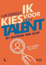 Ik kies voor mijn talent | Luk Dewulf | 9789401477680, Boeken, Zo goed als nieuw, Luk Dewulf