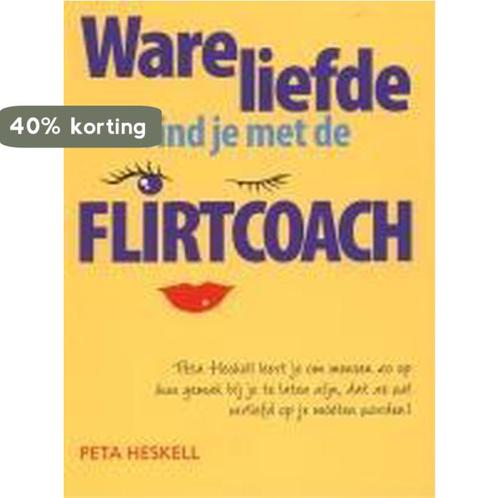 Ware liefde vind je met de flirtcoach 9789032509415, Boeken, Hobby en Vrije tijd, Gelezen, Verzenden