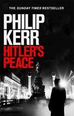 Hitlers peace by Philip Kerr (Hardback), Gelezen, Philip Kerr, Verzenden