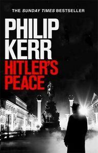 Hitlers peace by Philip Kerr (Hardback), Boeken, Overige Boeken, Gelezen, Verzenden