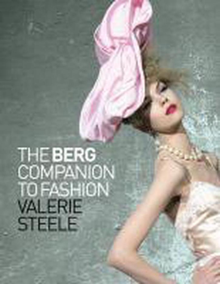 The Berg Companion to Fashion 9781847885630 Valerie Steele, Boeken, Taal | Engels, Gelezen, Verzenden